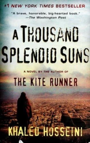 A Thousand Splendid Suns by Khaled Hosseini
