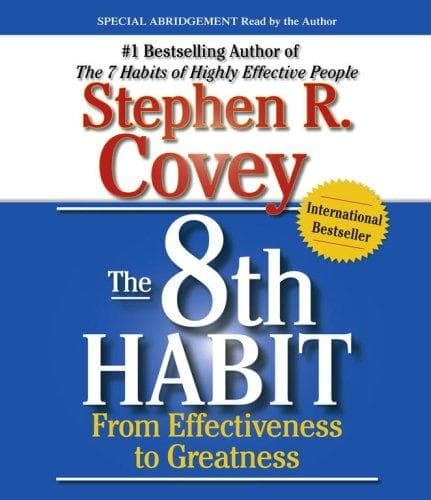 The 8th Habit by Stephen R. Covey