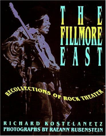 The Fillmore East by Joshua White, Dave Meltzer
